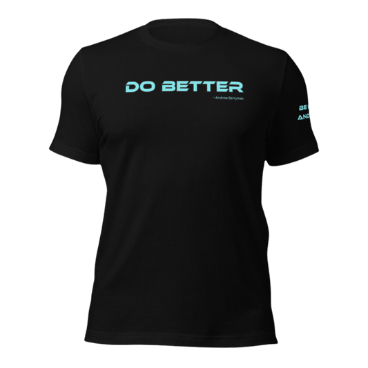 Do Better Tee