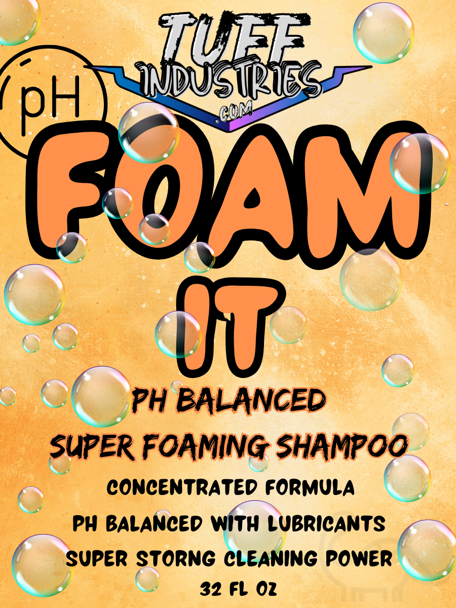 Foam IT pH Balanced Super Foam Shampoo Tuff Industries