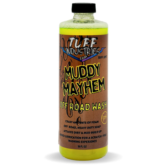 Muddy Mayhem-Tuff Industries